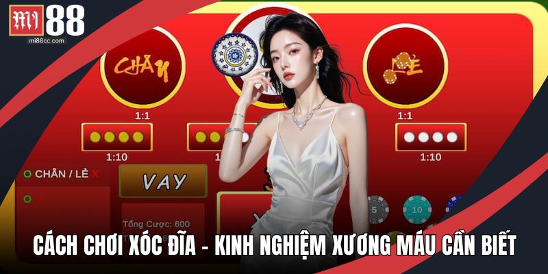 Cách chơi xóc đĩa