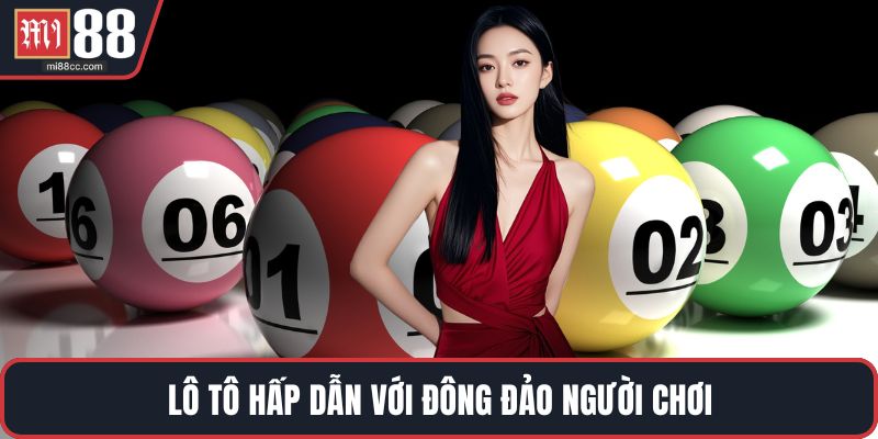 Lô tô hấp dẫn với đông đảo người chơi